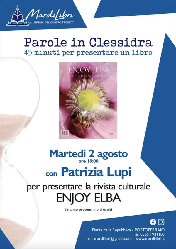 PAROLE IN CLESSIDRA con Patrizia Lupi per presentare la rivista culturale ENJOY ELBA
