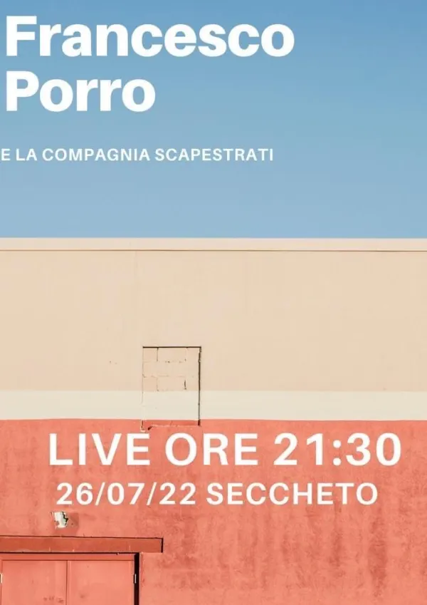 Live Music con Francesco Porro e la Compagnia Scapestrati