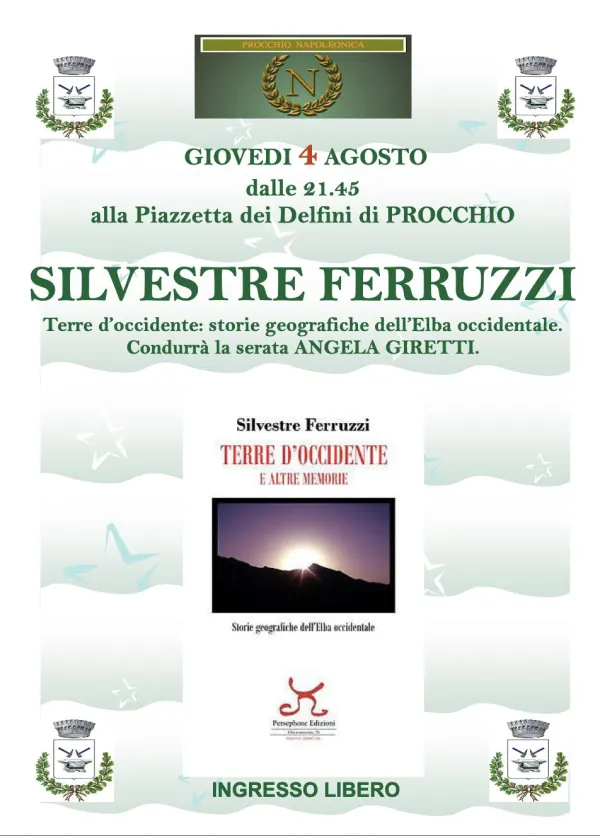 Silvestre Ferruzzi con "Terre d'occidente: storie geografiche dell'Elba occidentale"