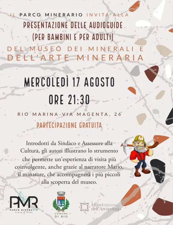 Presentazione delle audioguide (per bambini e per adulti) del Museo dei Minerali e dell'Arte Mineraria di Rio Marina