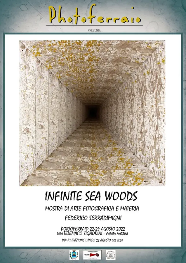 Rassegna "Photoferraio"  - "Infinite Sea Woods" di Federico Serradimigni
