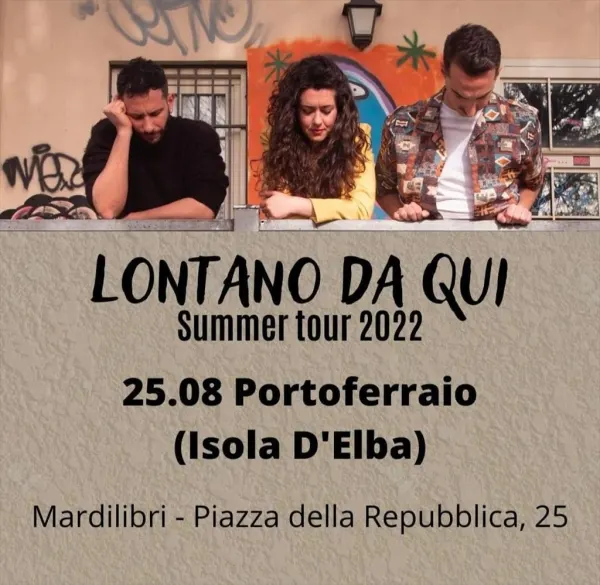 Lontano da qui - Summer Tour 2022
