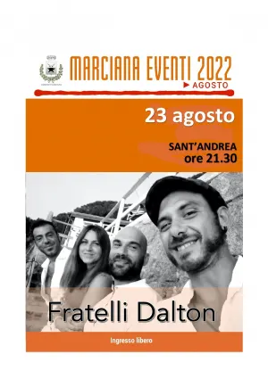 I Fratelli Dalton a Sant'Andrea