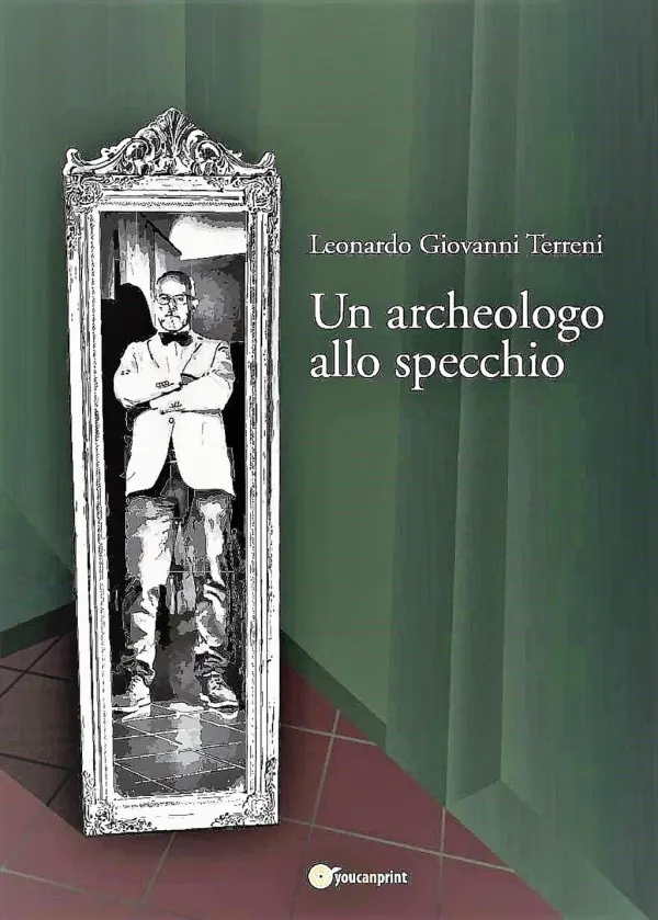 Un archeologo allo specchio