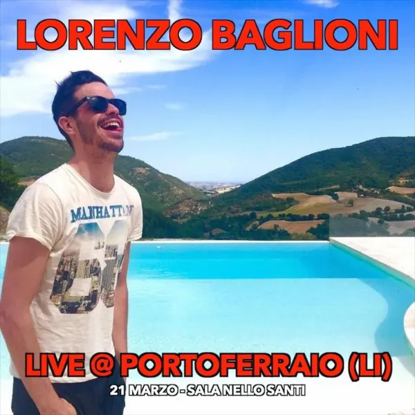 Lorenzo Baglioni Live "Siamo le foto che scartiamo"