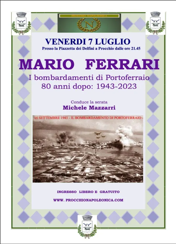 Procchio Napoleonica: Incontro con Mario Ferrari, racconto sui bombardamenti del 1943 su Portoferraio