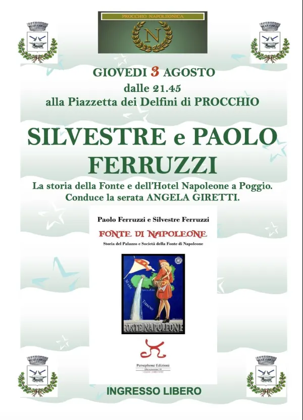 Procchio Napoleonica: Incontro con Paolo e Silvestre Ferruzzi e la storia dell'Hotel Napoleon di Poggio