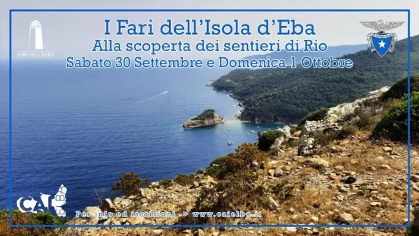 I Fari dell'Isola d'Elba - Alla scoperta dei sentieri di Rio