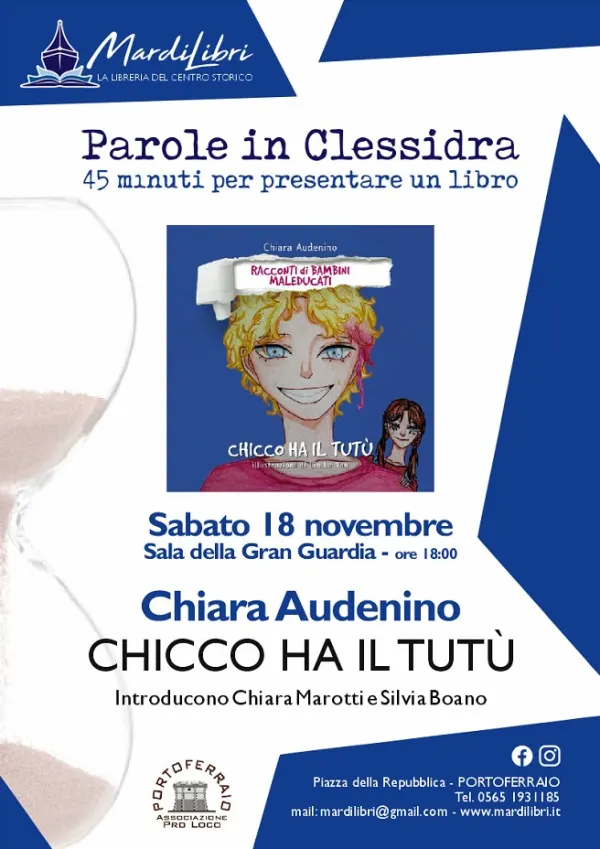 PAROLE IN CLESSIDRA: Chiara Audenino - "Chicco ha il tutù"