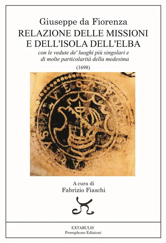 Presentazione del libro "Relazione delle Missioni e dell'Isola dell'Elba"