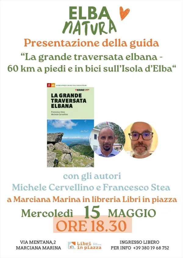 Elba natura - Presentazione della guida "Grande traversata elbana"