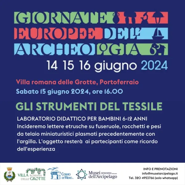 Gli strumenti del tessile - Giornate europee dell'archeologia 2024