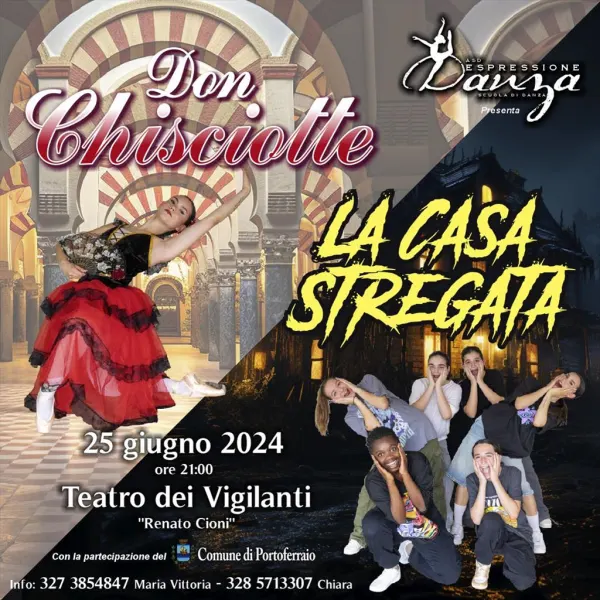 "Don Chisciotte" e "La Casa Stregata"