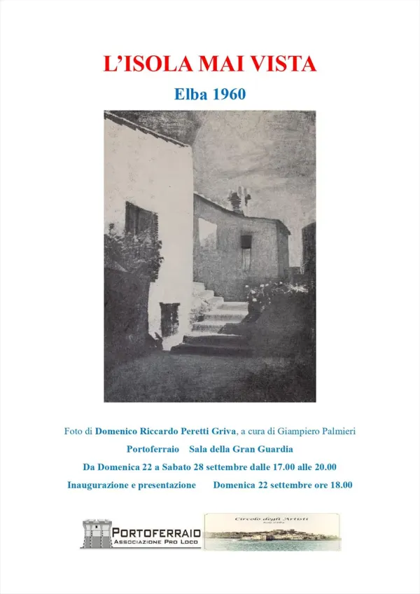 L'ISOLA MAI VISTA. Elba 1960: fotografie di Domenico Riccardo Peretti Griva, a cura di Giampiero Palmieri