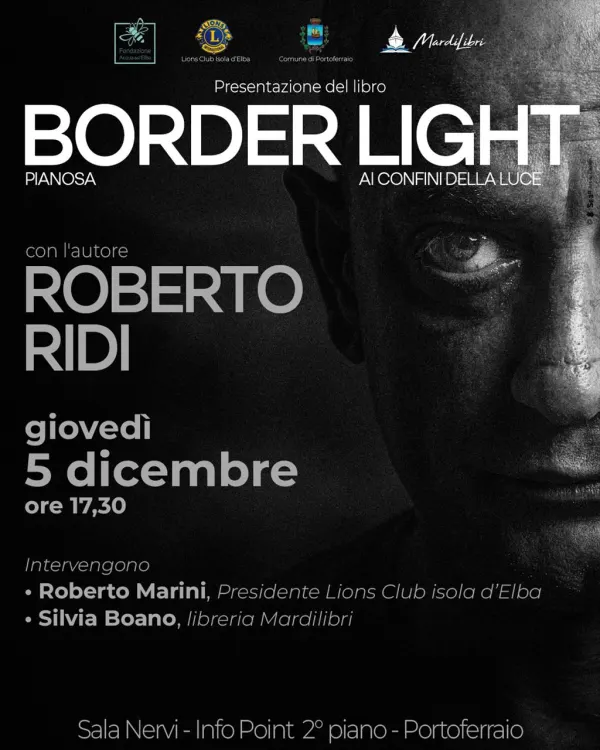 Border Light, Pianosa ai confini della luce