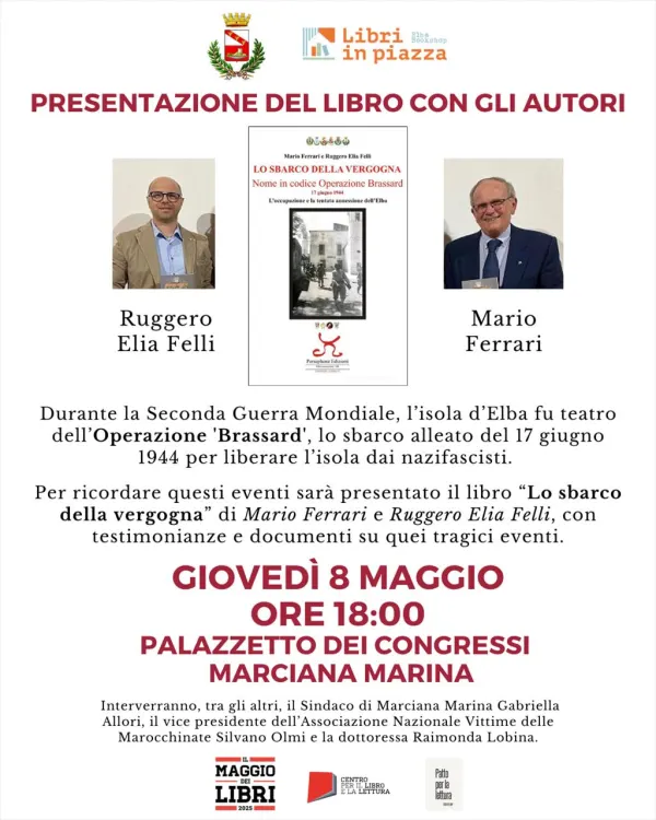 Presentazione Libro  "Lo sbarco della Vergogna. Nome in codice Operazione Brassard. 17 giugno 1944"