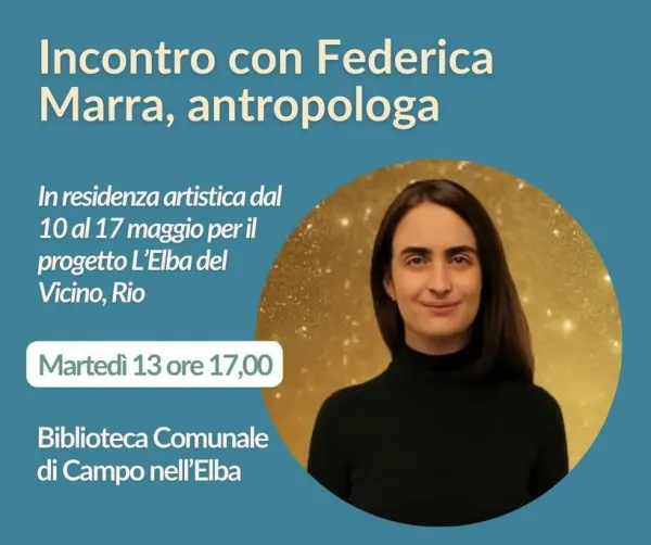 Incontro con Federica Marra - L'Elba del vicino, Rio