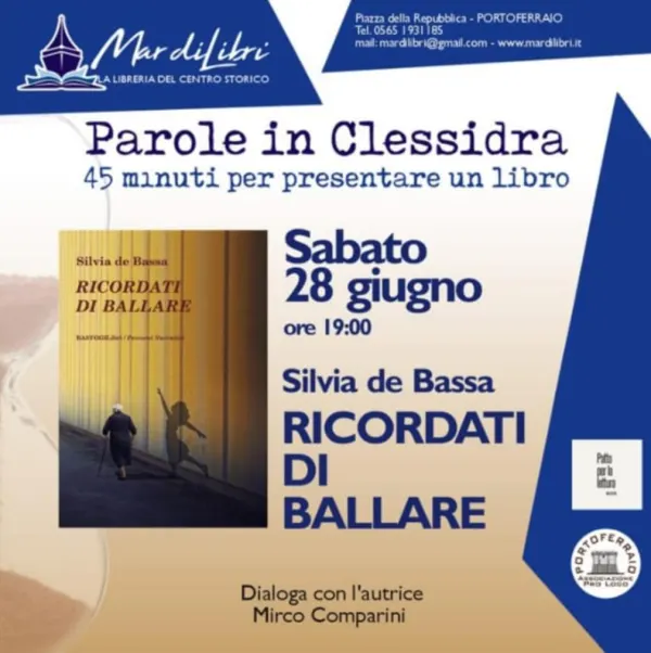 Presentazione del libro "Ricordati di ballare" - Parole in clessidra