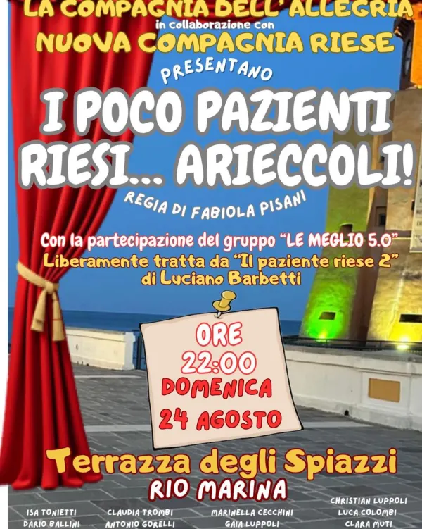 La Compagnia dell’Allegria - I poco pazienti riesi... Arieccoli!