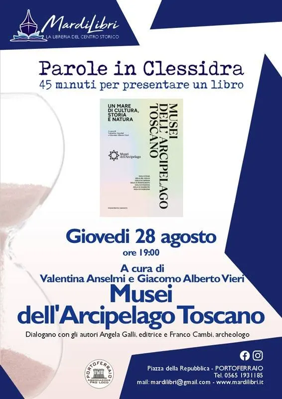 Musei dell'Arcipelago Toscano - Parole in clessidra (EVENTO RIMANDATO PER MALTEMPO!)
