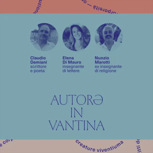 La miniera dell'infanzia - Autorə in Vantina