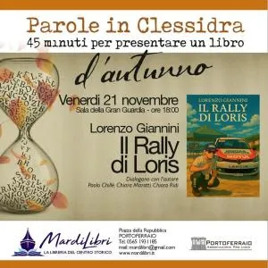 Parole in clessidra d'Autunno - Il Rally di Loris