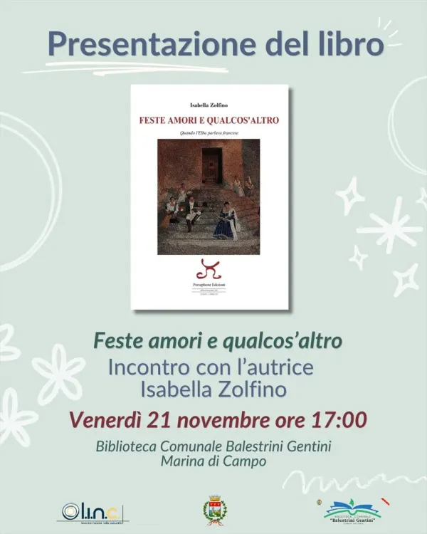 Feste, amori e qualcos’altro – Quando l’Elba parlava francese