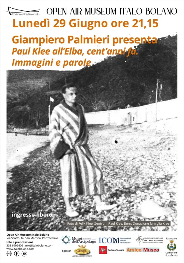 Dopo 100 anni Paul Klee torna all'Elba, con Giampiero Palmieri, all'Open Air Museum Italo Bolano 