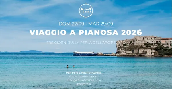 Viaggio sull'Isola di Pianosa - Tre giorni sull'Isola del Silenzio