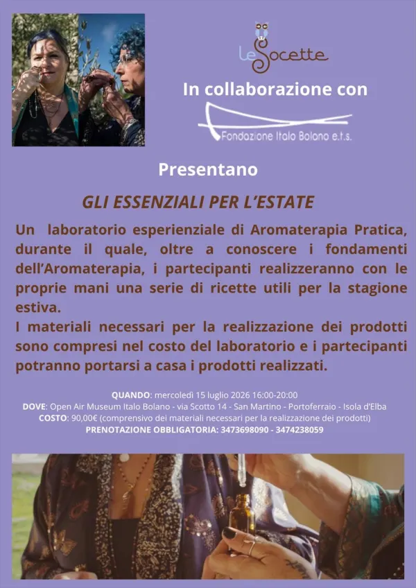 Al Museo Bolano:  Laboratorio di Aromaterapia pratica - Gli Essenziali per l'estate con Le Socette