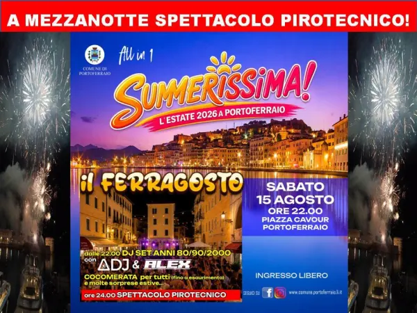 Ferragosto a Portoferraio - Cocomerata, dj set & spettacolo pirotecnico