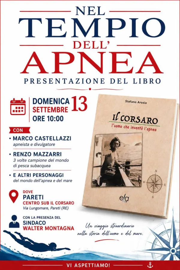 Nel Tempio dell’Apnea - Presentazione libro “Il Corsaro. L’uomo che inventò l’apnea”